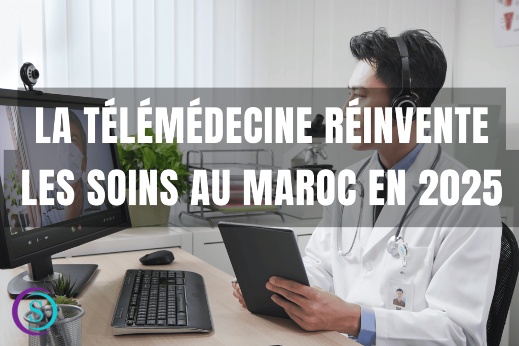 télémédecine au Maroc