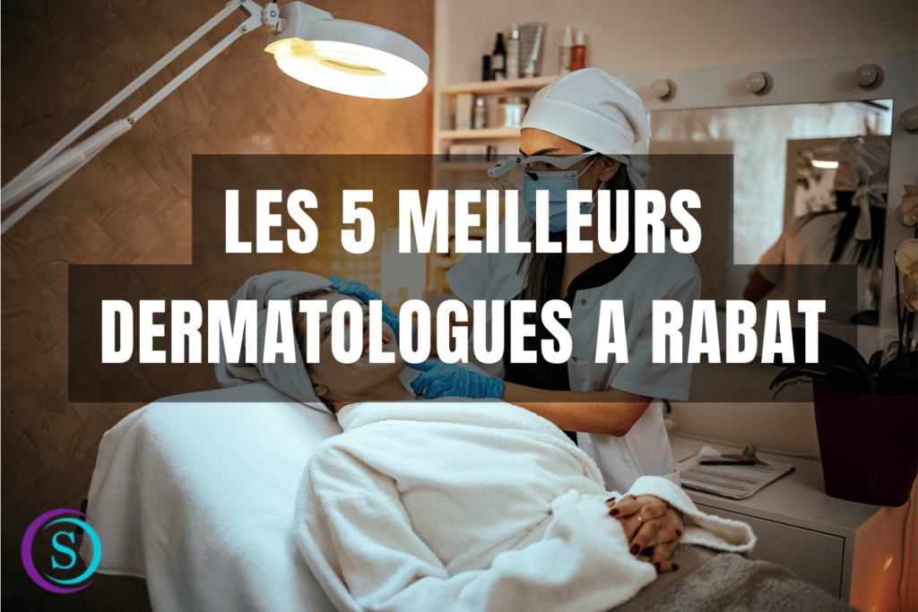 5 meilleurs dermatologues a rabat