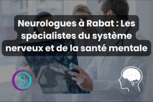 neurologue Rabat