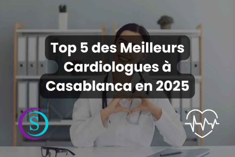 5 Meilleurs Cardiologues à Casablanca