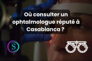 ophtalmologue Casablanca