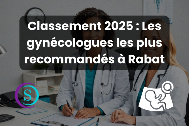 Les gynécologues les plus recommandés à Rabat